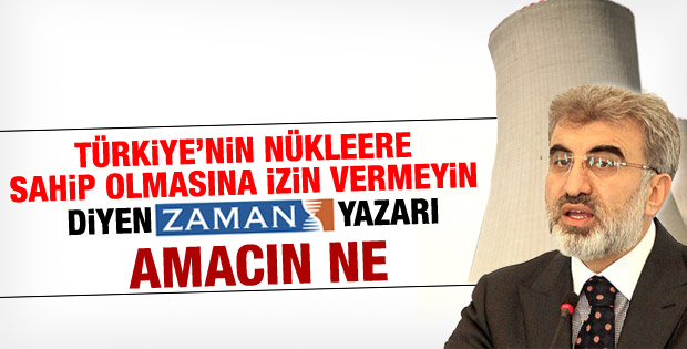 Bakan Taner Yıldız Zaman yazarına çattı: Amacın ne