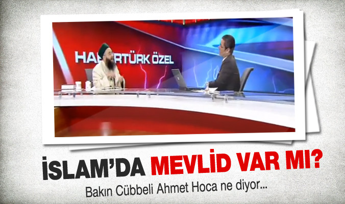 İslam’da Mevlid caiz mi?