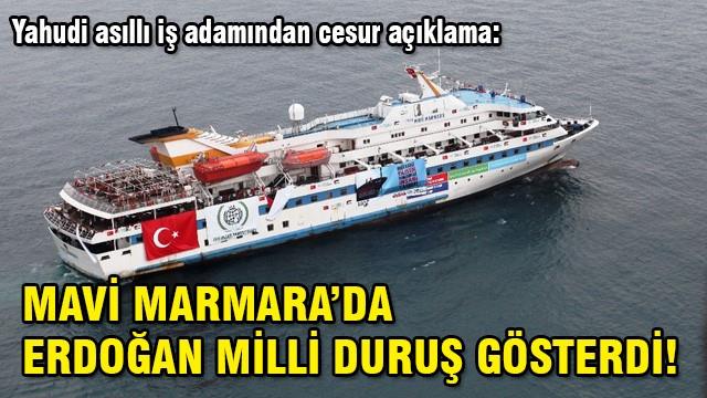 Mavi Marmara için cesur açıklama