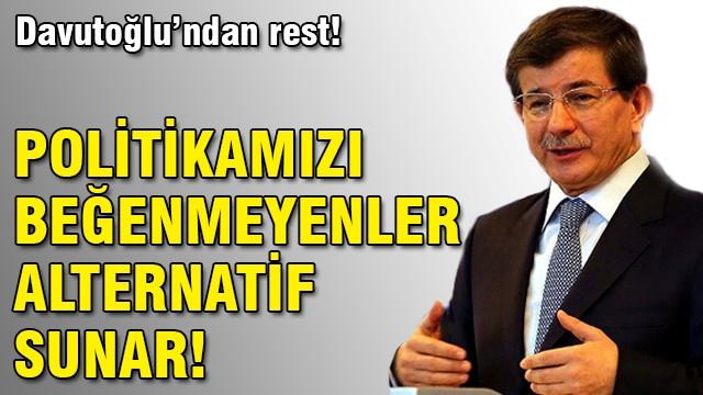 Politikamızı beğenmeyenler alternatif sunar!