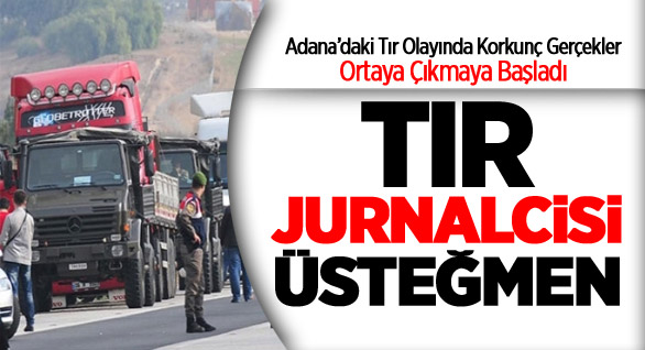 TIR Jurnalcisi Üsteğmen