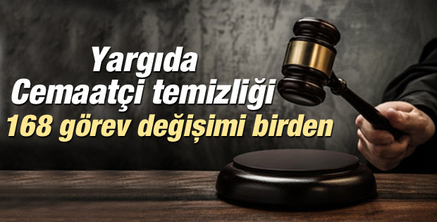 168 savcı ve hakimin yeri değiştirildi