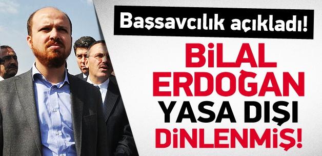 Başsavcılık’tan Bilal Erdoğan açıklaması