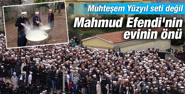 Binlerce kişi Mahmud Efendi’yi görmek için toplandı