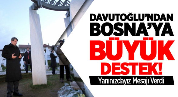 Bosnalı Kardeşlerimizin Yanındayız