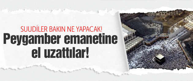 Suudiler yine peygambere el uzattı!