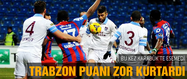 Trabzonspor 1 puanı zar zor kurtardı