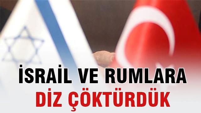 Türkiye, İsrail ve Rumlara diz çöktürdü