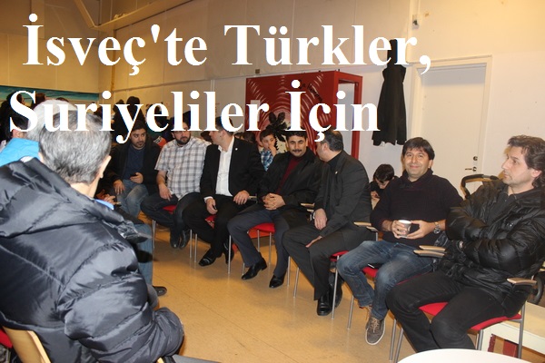 İsveç’te Türkler, Suriyeliler İçin Birleşti